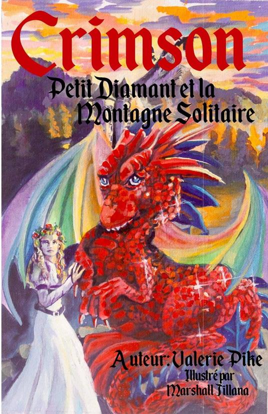 Petit Diamant et la Montagne Solitaire - Valerie Pike - ebook