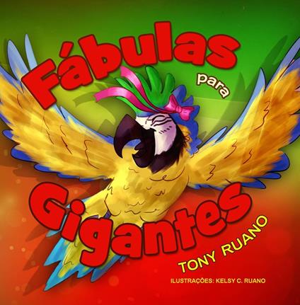 Fábulas para Gigantes - Tony Ruano - ebook