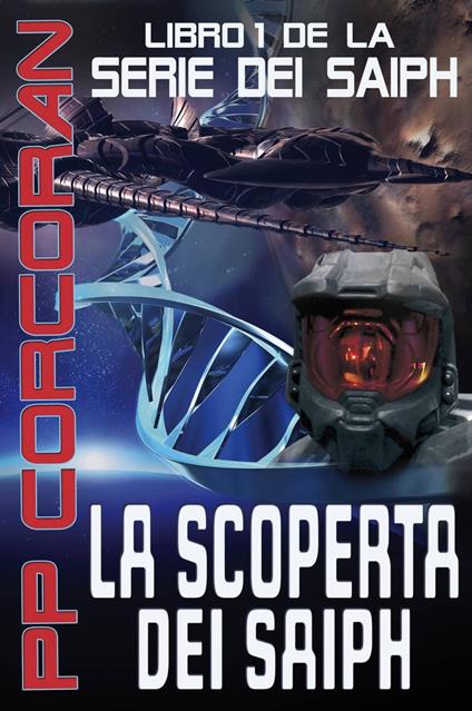 La Scoperta dei Saiph - PP Corcoran - ebook
