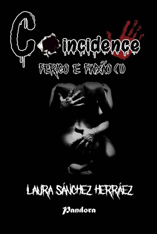 Coincidence - Perigo e Paixão (I)