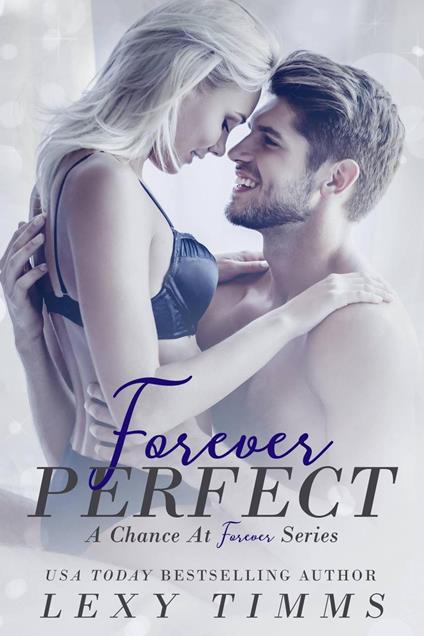 Forever Perfect - Lexy Timms - ebook