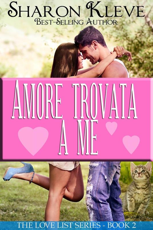 Amore trovata a me - Sharon Kleve - ebook