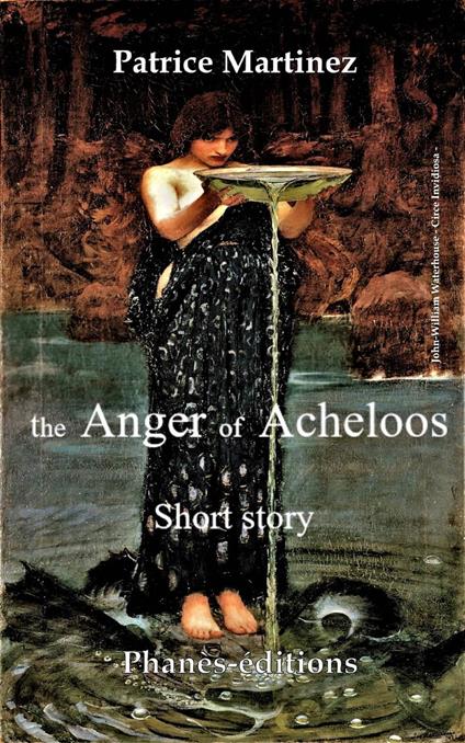 The Anger of Acheloos