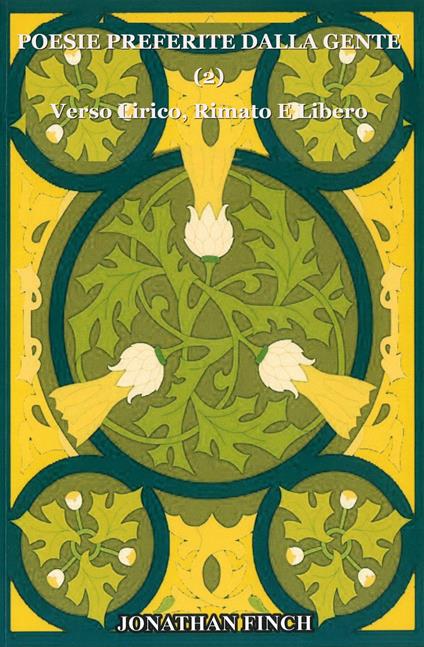POESIE PREFERITE dalla GENTE (2) Verso lirico, rimato e libero - Jonathan Finch,Giulia Ciaramita - ebook