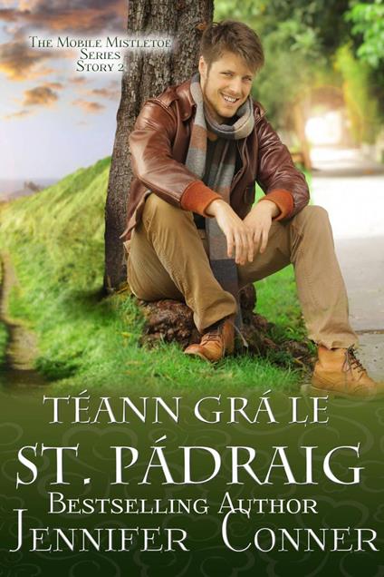 Téann Grá le St. Pádraig - Jennifer Conner - ebook