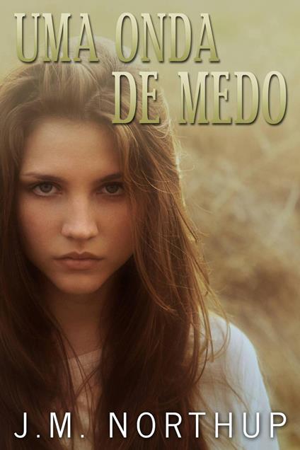 Uma Onda De Medo
