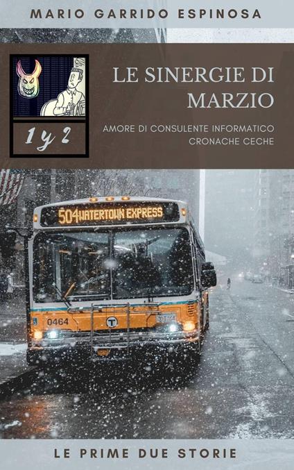 Le sinergie di Marzio 1 y 2 - Mario Garrido Espinosa - ebook