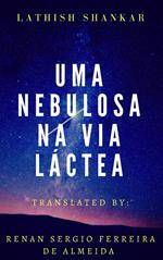 Uma nebulosa na Via Láctea