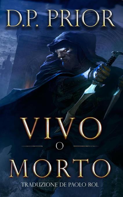 Vivo o Morto - D.P. Prior - ebook