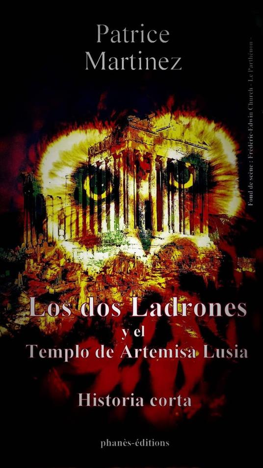Los dos ladrones y el templo de Artemisa Lusia