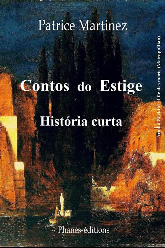 Contos do Estige Volume 1
