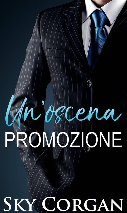 Un'oscena promozione - Sky Corgan - ebook