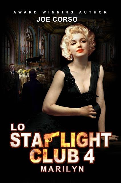 Lo Starlight Club 4 - Joe Corso - ebook