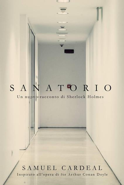 Sanatorio - Samuel Cardeal - ebook