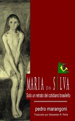 María da Silva, solo un retrato del cotidiano brasileño