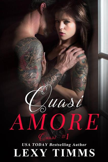 Quasi Amore - Lexy Timms - ebook