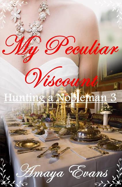 My Peculiar Viscount