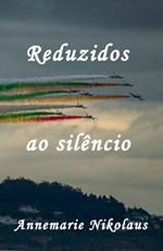 Reduzidos ao silêncio