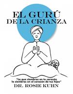 El Gurú de la Crianza