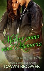 Melhor como uma memoria