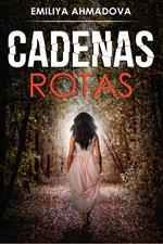 Cadenas Rotas