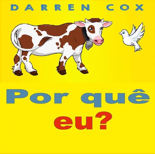 Por quê eu? - Darren Cox - ebook