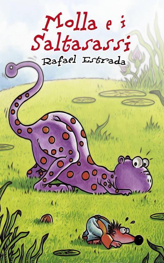 Molla e i saltasassi - Rafael Estrada - ebook