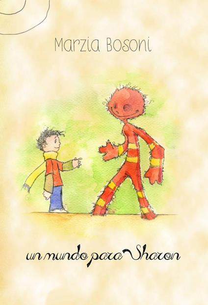 Un mundo para Sharon - Marzia Bosoni - ebook