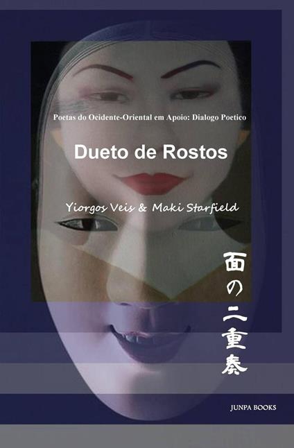 Dueto de Rostos - maki starfield/Yiorgos Veis - ebook