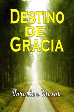Destino de Gracia