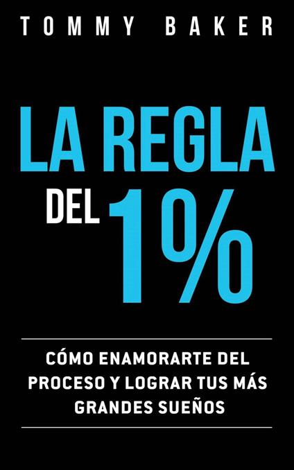 La Regla del 1%
