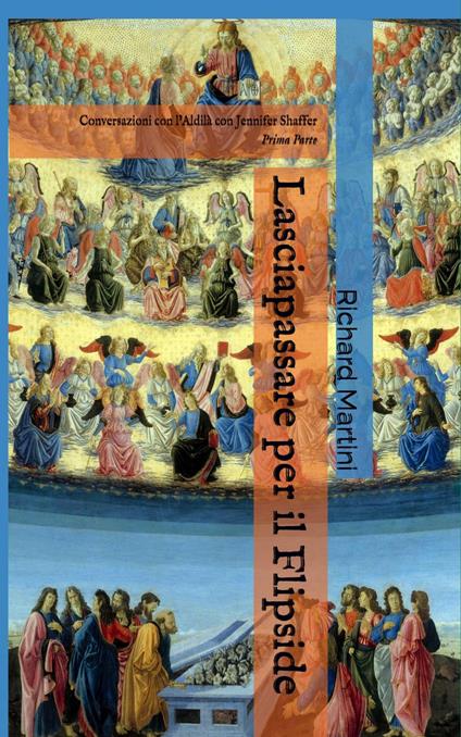 Lasciapassare per il Flipside - Martini Richard - ebook