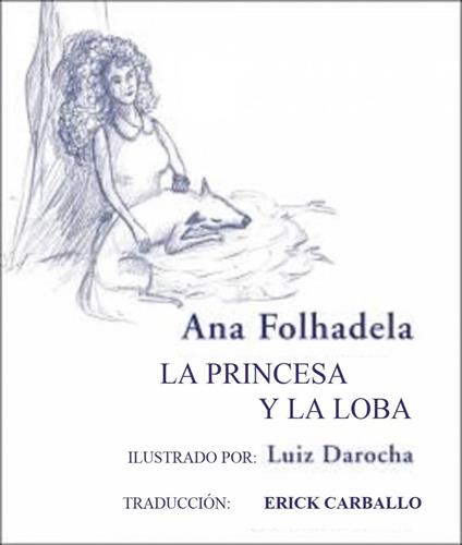 La princesa y la loba - Ana Folhadela - ebook