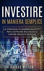 Investire in maniera semplice