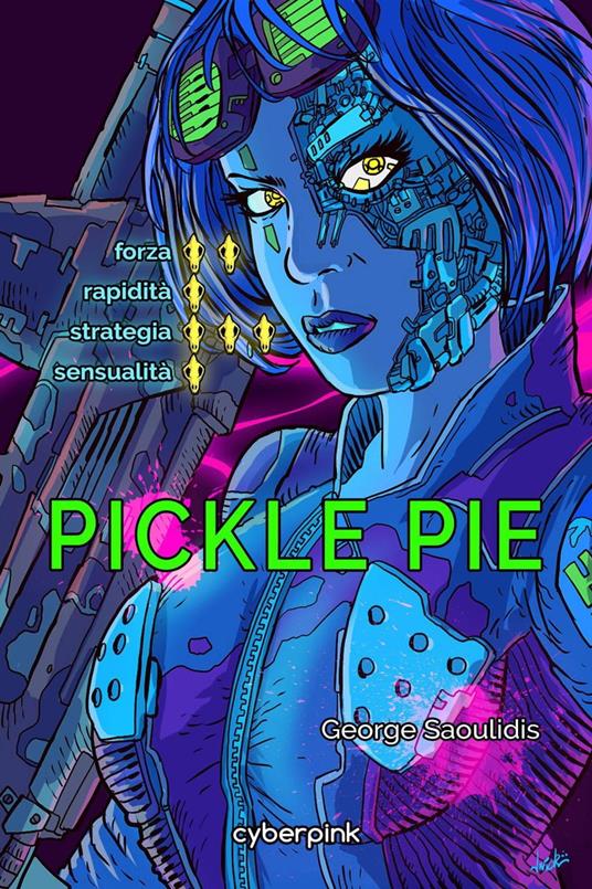 Pickle Pie - George Saoulidis - ebook