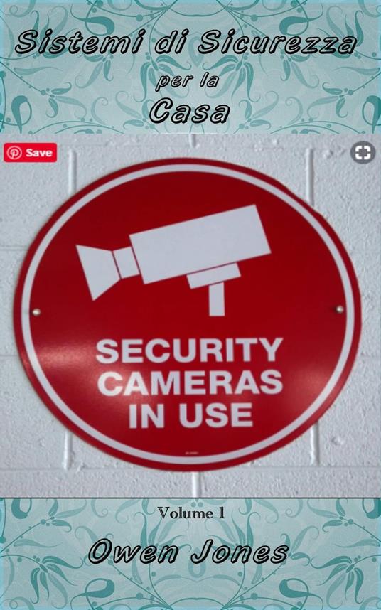 Sistemi di sicurezza per la casa - Owen Jones - ebook