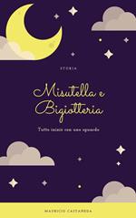 Misutella e Bigiotteria