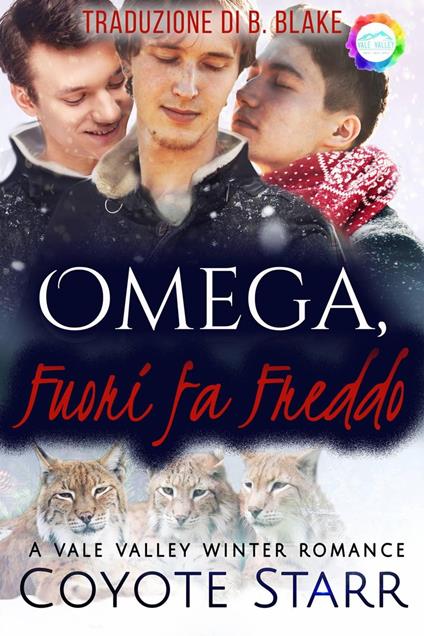 Omega, Fuori fa Freddo - Coyote Starr - ebook