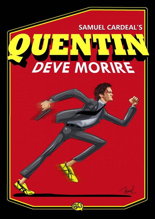 Quentin deve morire - Samuel Cardeal - ebook