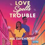 Love Spells Trouble