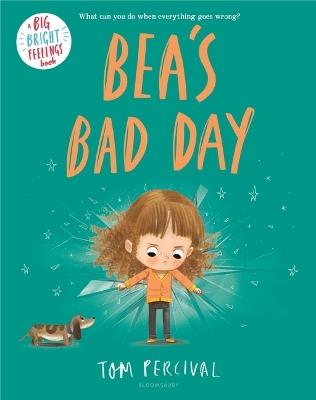 Bea's Bad Day - Tom Percival - cover