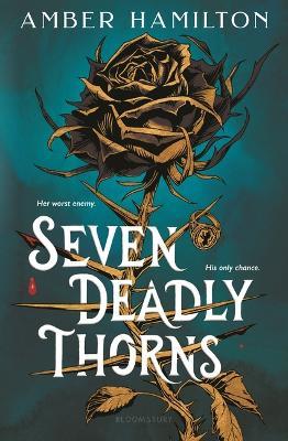 Seven Deadly Thorns: Your Next Romantasy Obsession - Amber Hamilton - cover
