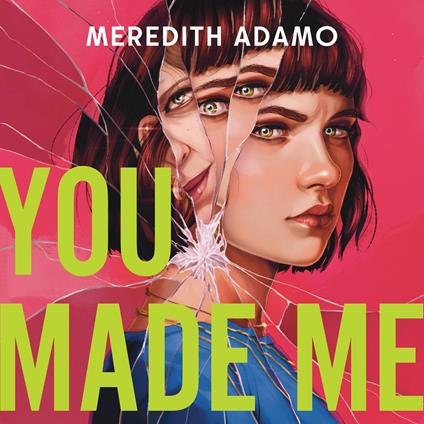 You Made Me