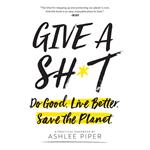 Give a Sh*t