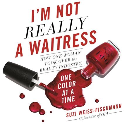 I'm Not Really a Waitress