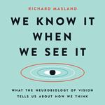 We Know It When We See It