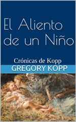 El Aliento de un Niño