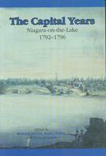 The Capital Years: Niagara-on-the-Lake 1792-1796