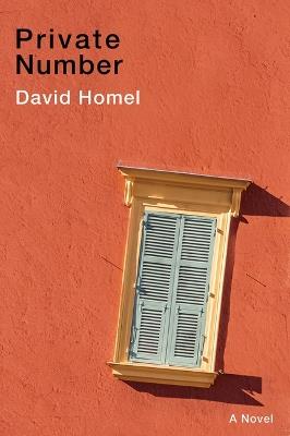 Private Number - David Homel - cover