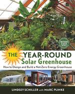 The Year-Round Solar Greenhouse